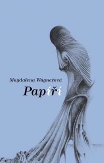 Levně Papíří - Magdalena Wagnerová