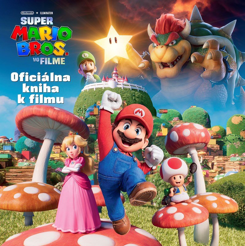 Levně Super Mario Bros. - Oficiálna kniha k filmu - Kolektiv