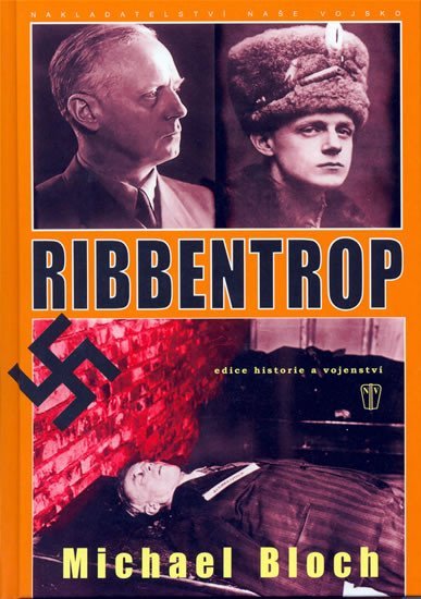 Levně Ribbentrop - Michael Bloch