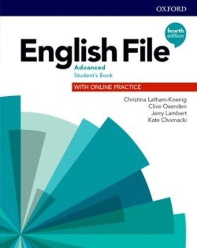 Levně English File Advanced Student´s Book with Student Resource Centre Pack (4th) - Christina Latham-Koenig