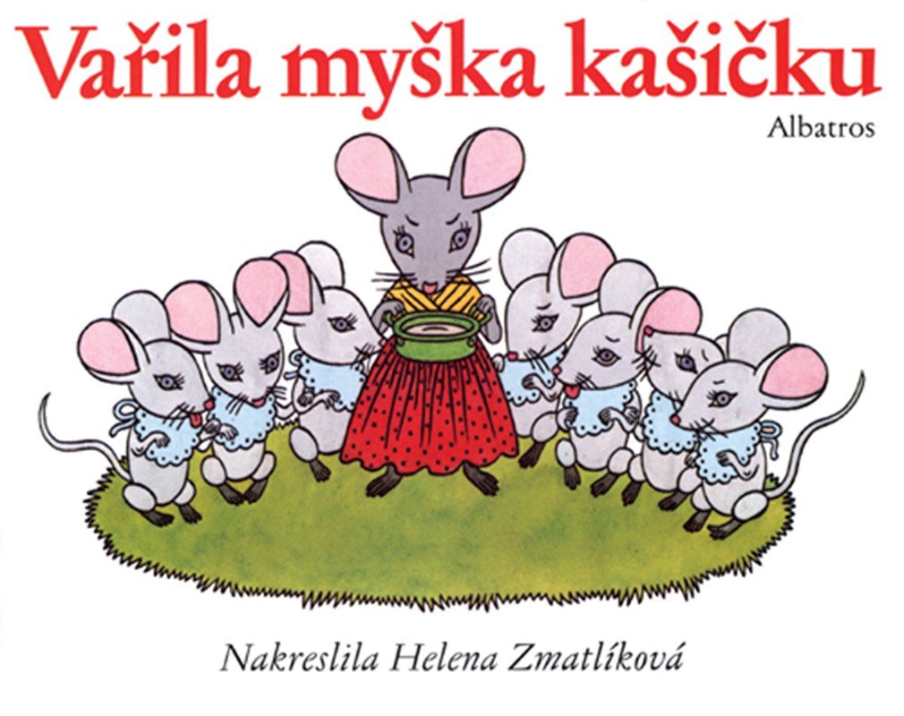 Levně Vařila myška kašičku, 16. vydání - lidové