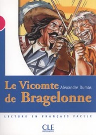 Levně Lectures Mise en scéne 3: Le Vicomte de Bragelonne - Livre - Bazin, A. (adapté); Dumas, A.