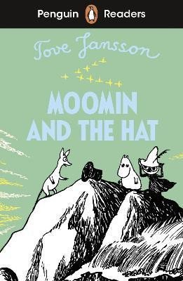 Levně Penguin Readers Level 3: Moomin and the Hat (ELT Graded Reader) - Tove Janssonová