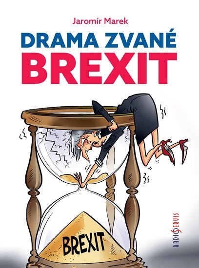 Levně Drama zvané brexit - Jaromír Marek