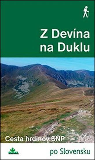 Levně Z Devína na Duklu - Milan Lackovič; Juraj Tevec