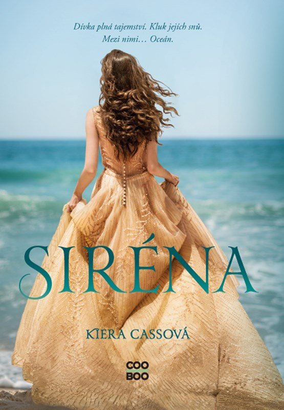 Siréna, 2. vydání - Kiera Cass