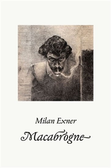 Levně Macabrogne - Milan Exner