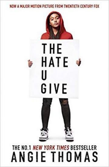 Levně The Hate U Give, 1. vydání - Angie Thomasová