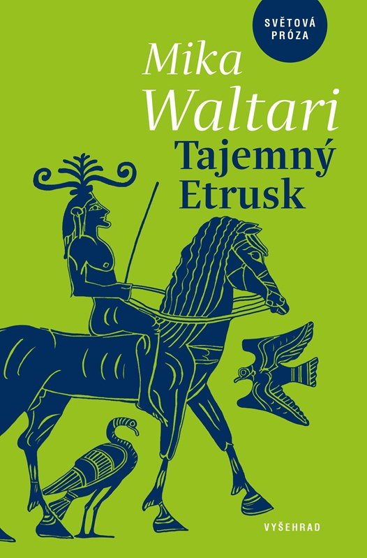 Tajemný Etrusk, 1. vydání - Mika Waltari