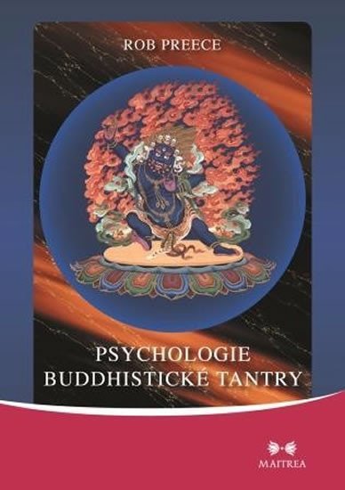 Levně Psychologie buddhistické tantry - Rob Preece