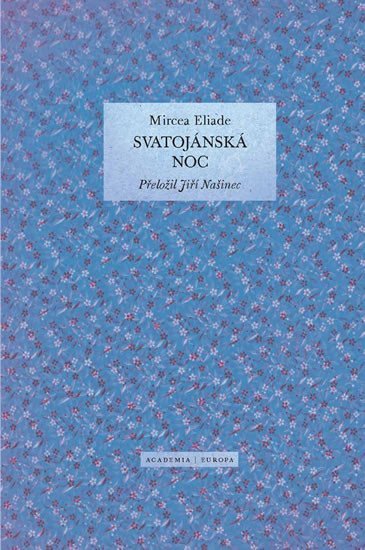 Levně Svatojánská noc - Mircea Eliade