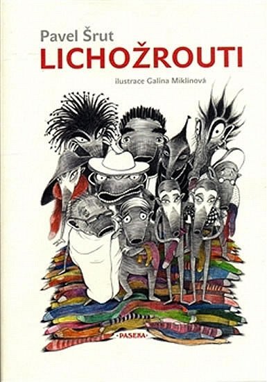 Levně Lichožrouti, 2. vydání - Pavel Šrut