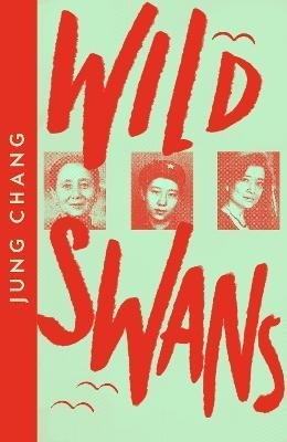 Levně Wild Swans: Three Daughters of China (Collins Modern Classics) - Jung Changová