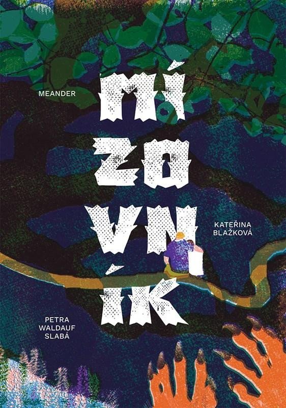 Levně Mízovník - Kateřina Blažková