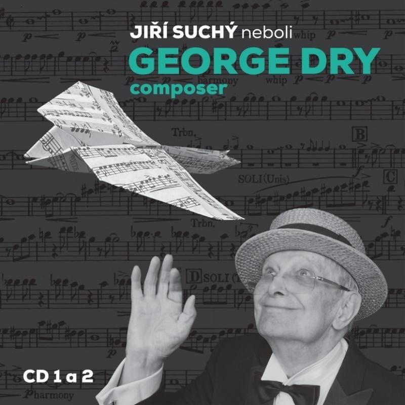 Levně Jiří Suchý neboli George Dry Composer - 2 CD - Jiří Suchý