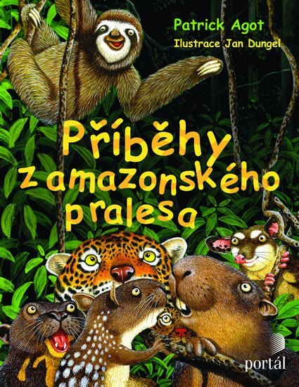 Levně Příběhy z amazonského pralesa - Patrik Agot