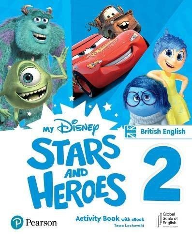 Levně My Disney Stars and Heroes 2 Activity Book with eBook BE - Tessa Lochowski