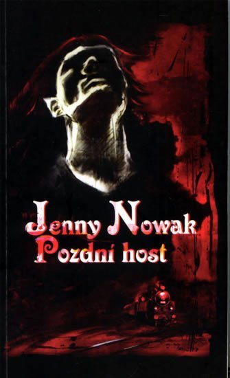 Levně Pozdní host - Jenny Nowak