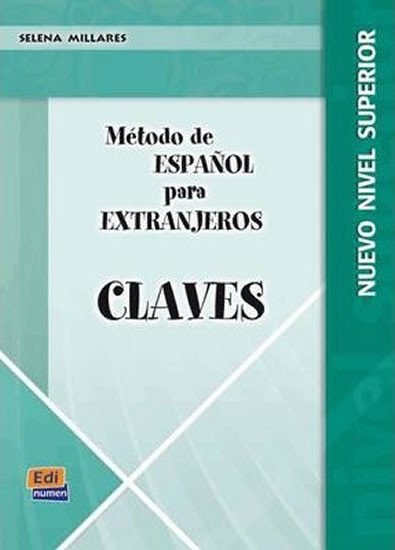 Levně Método E/LE para Extranjeros Superior NE - Libro de claves