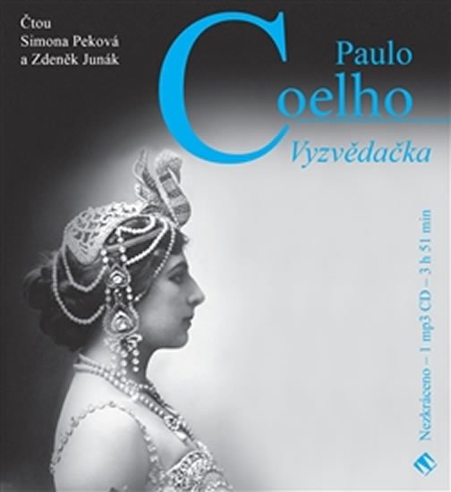 Levně Vyzvědačka - CDmp3 (Čte Simona Peková, Zdeněk Junák) - Paulo Coelho