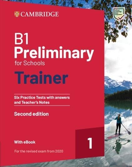 Levně B1 Preliminary for Schools Trainer 1 Practice Tests with Answers and Online Audio for Revised 2020 Exam, 2nd - University Press Cambridge