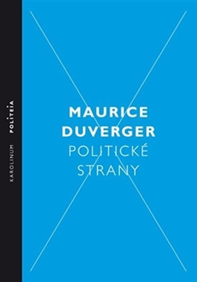 Levně Politické strany - Maurice Duverger