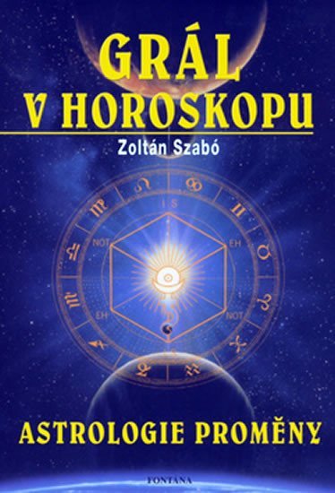 Levně Grál v horoskopu - Zoltán Szabó