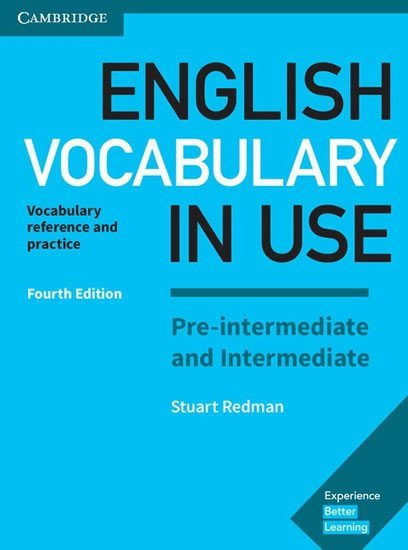 English Vocabulary in Use Pre-intermediate and Intermediate Book with Answers - Stuart Redman