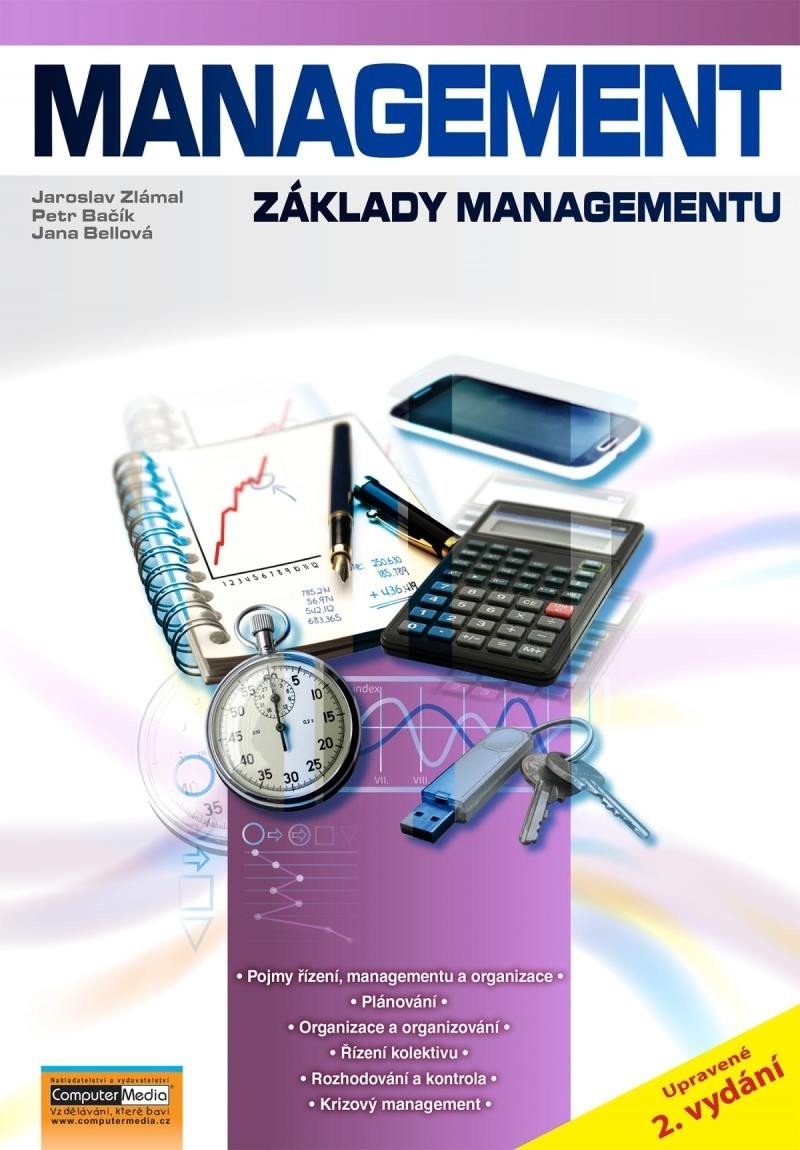 Management - Základy managementu, 2. vydání - Jaroslav Zlámal
