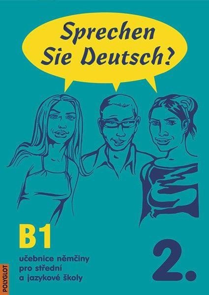 Sprechen Sie Deutsch - 2 kniha pro studenty - Doris Dusilová