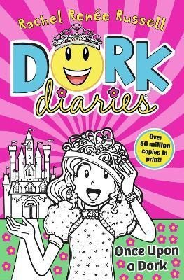 Levně Dork Diaries: Once Upon a Dork - Rachel Renée Russell