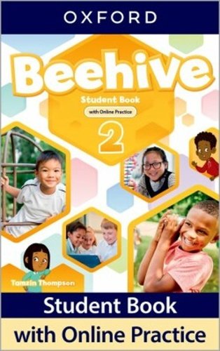 Beehive 2 Student´s Book with Online Practice - Tamzin Thompson