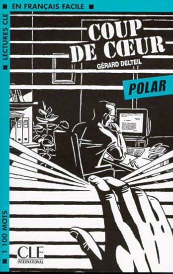 Levně Lectures faciles - Polars 2: Coup de coeur - Livre - Gérard Delteil