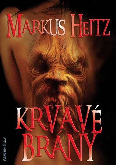 Levně Krvavé brány - Markus Heitz