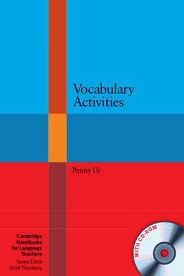 Vocabulary Activities with CD-ROM - Penny Ur