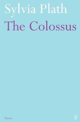 The Colossus - Sylvia Plath