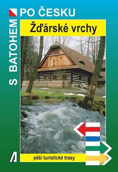 Levně Žďárské vrchy - S batohem po česku, 1. vydání - Petr Bělaška