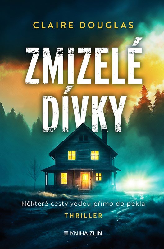 Levně Zmizelé dívky - Claire Douglas