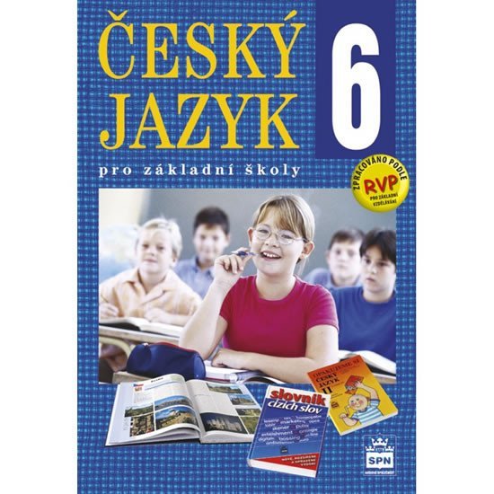 Český jazyk 6 pro základní školy - Učebnice, 2. vydání - Eva Hošnová