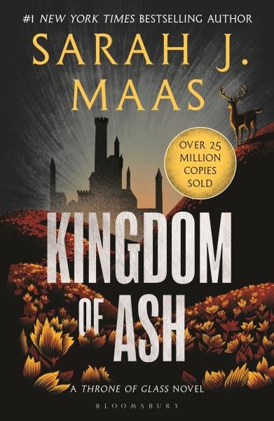 Kingdom of Ash, 1. vydání - Sarah Janet Maas