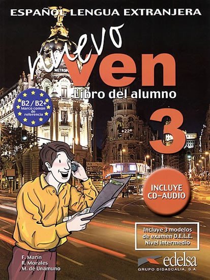 Levně Ven Nuevo 3 Libro del Alumno + CD - autorů kolektiv
