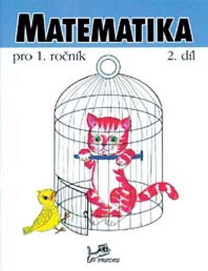 Levně Matematika pro 1. ročník – 2. díl - Josef Molnár; Hana Mikulenková