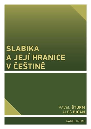Levně Slabika a její hranice v češtině - Pavel Šturm