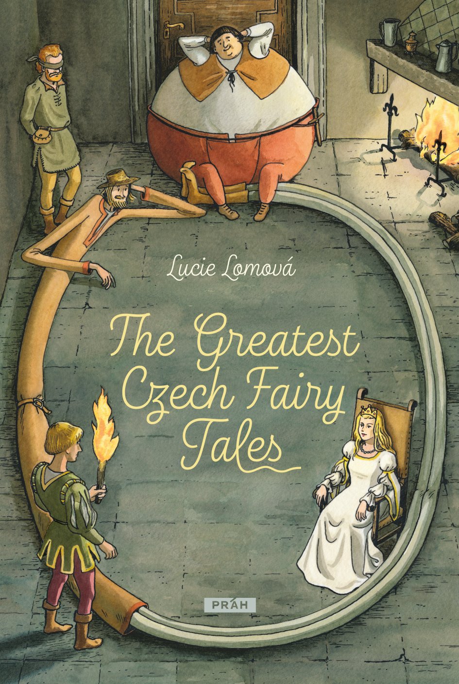 Levně The Greatest Czech Fairy Tales - Lucie Lomová