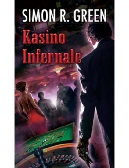 Levně Kasino Infernale - Simon R. Green