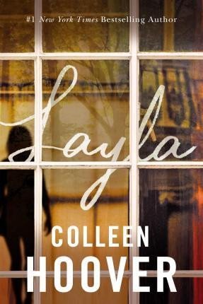 Levně Layla - Colleen Hoover