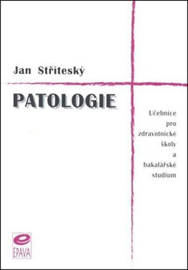 Levně Patologie - Jan Stříteský