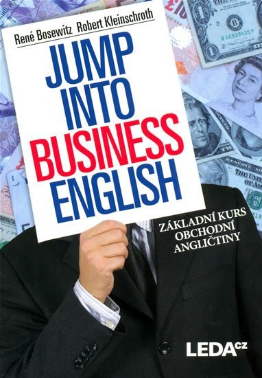 Jump into Business English - Základní kurs obchodní angličtiny - René Bosewitz
