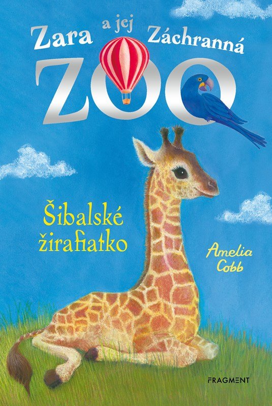 Levně Zara a jej Záchranná zoo - Šibalské žirafiatko - Amelia Cobb