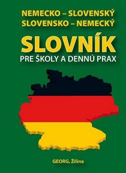 Levně Nemecko-slovenský slovensko-nemecký slovník pre školy a dennú prax - Emil Rusznák